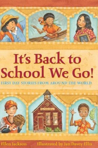 Cover of It's Back to School We Go!