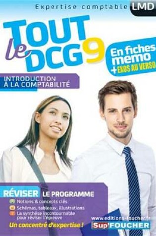 Cover of Tout Le Dcg 9 - Introduction a la Comptabilite