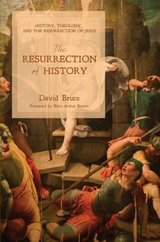 Cover of The Resurrection of History
