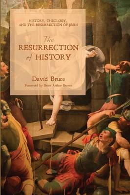Book cover for The Resurrection of History