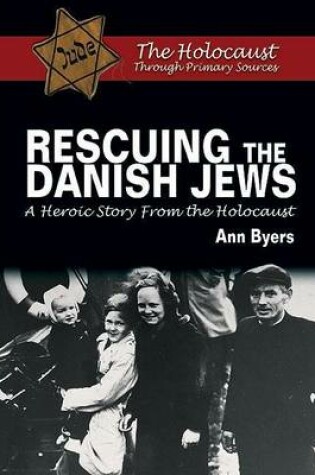 Cover of Rescuing the Danish Jews: A Heroic Story from the Holocaust