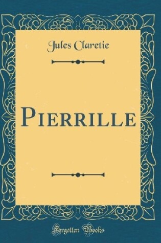 Cover of Pierrille (Classic Reprint)