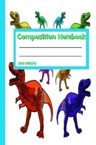 Cover of Dinosaur Composition Book