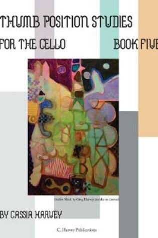 Cover of Thumb Position Studies for the Cello, Book Five