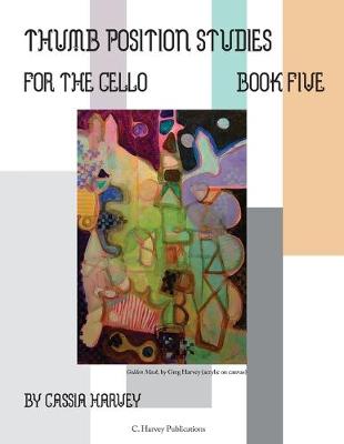 Book cover for Thumb Position Studies for the Cello, Book Five