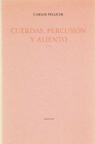 Cover of Cuerdas, Percusion y Aliento