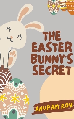 Cover of The Easter Bunny's Secret