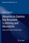 Book cover for Advances in Gamma Ray Resonant Scattering and Absorption