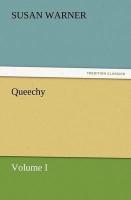 Book cover for Queechy, Volume I