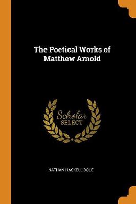 Book cover for The Poetical Works of Matthew Arnold