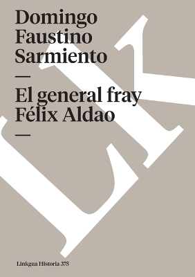 Book cover for El General Fray Félix Aldao