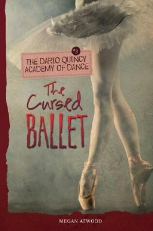 Cover of The Cursed Ballet