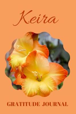 Book cover for Keira Gratitude Journal