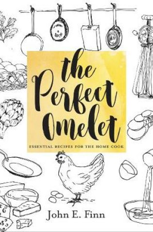 Cover of The Perfect Omelet