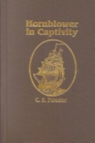 Cover of Hornblower in Captivity