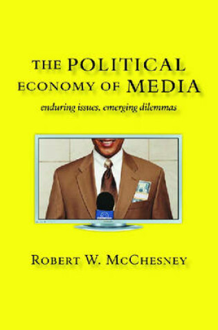 Cover of The Political Economy of Media