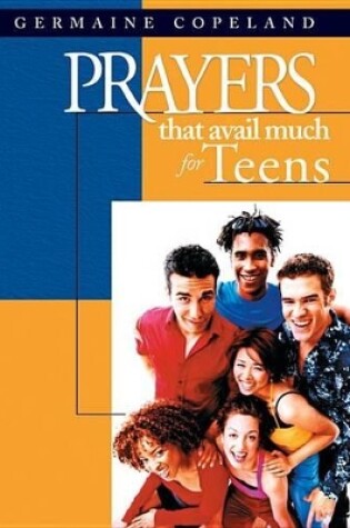 Cover of Prayers That Avail Much for Teens