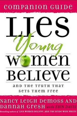 Cover of Lies Young Women Believe Companion Guide