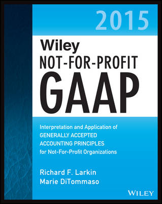 Book cover for Wiley Not-for-Profit GAAP 2015