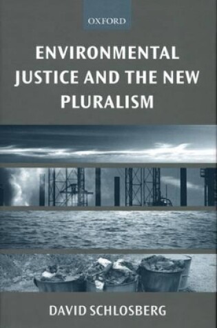 Cover of Environmental Justice and the New Pluralism