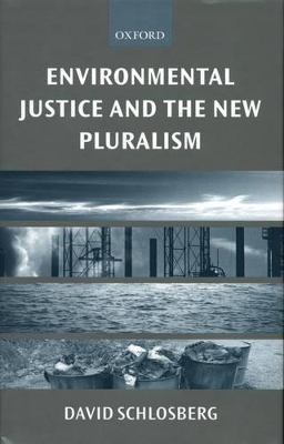 Book cover for Environmental Justice and the New Pluralism