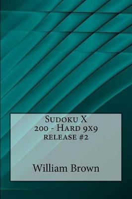 Book cover for Sudoku X 200 - Hard 9x9 Release #2