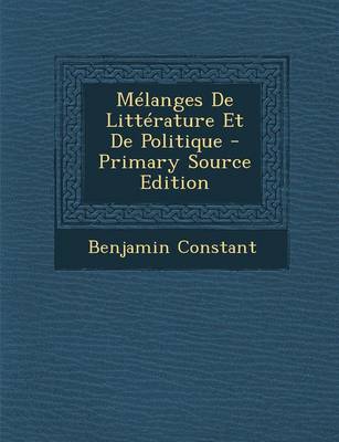 Book cover for Melanges de Litterature Et de Politique - Primary Source Edition