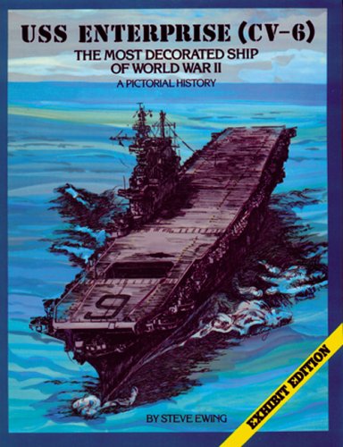 Book cover for USS Enterprise (CV-6), the Most Decorated Ship of World War II