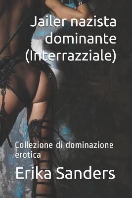 Book cover for Jailer nazista dominante (Interrazziale)