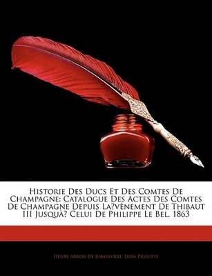 Book cover for Historie Des Ducs Et Des Comtes de Champagne