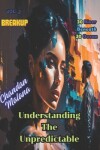 Book cover for Understanding The Unpredictable