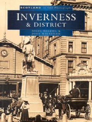 Book cover for Inverness in Old Photographs