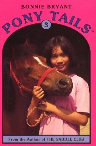 Cover of Pony Tails 3 : Corey's Pony Is Missing