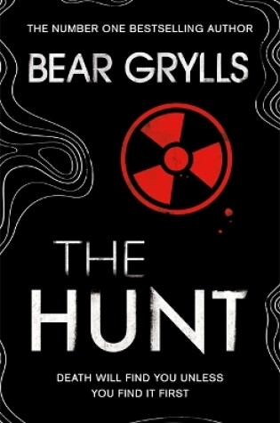 Cover of Bear Grylls: The Hunt