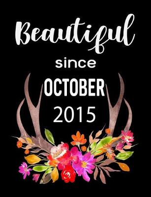 Book cover for Beautiful Since October 2015