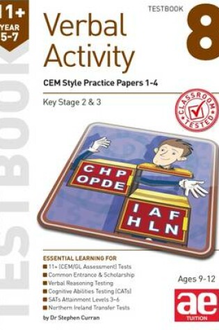 Cover of 11+ Verbal Activity Year 5-7 Testbook 8: CEM Style Practice Papers 1-4