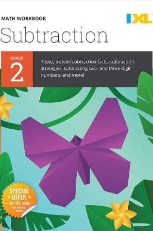 Cover of IXL Math Workbook: Grade 2 Subtraction