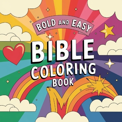 Book cover for Bold & Easy Bible Coloring Book for Kids 4-8