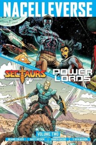 Cover of Nacelleverse Vol. 2: Sectaurs and Power Lords