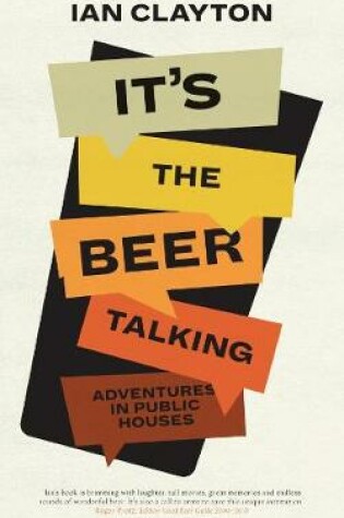 Cover of It's The Beer Talking