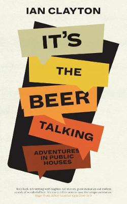 Cover of It's The Beer Talking