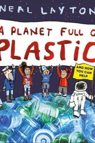 Cover of A Planet Full of Plastic