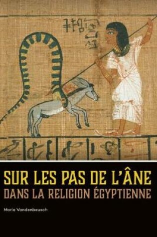 Cover of Sur les pas de l’âne dans la religion égyptienne