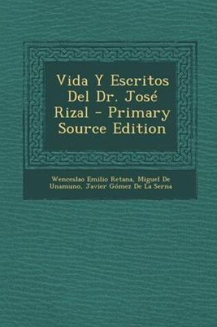 Cover of Vida y Escritos del Dr. Jose Rizal