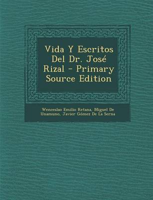 Book cover for Vida y Escritos del Dr. Jose Rizal