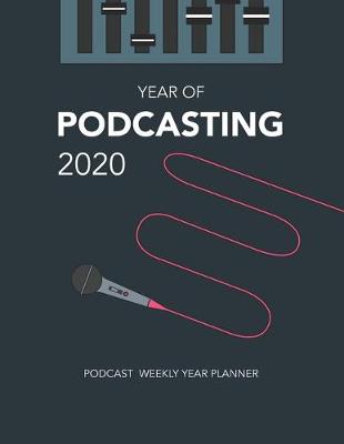 Book cover for Year of Podcasting 2020