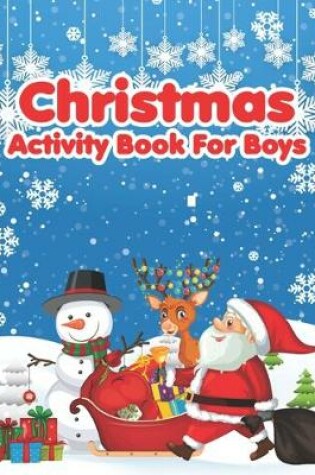 Cover of Christmas Activity Books For Boys