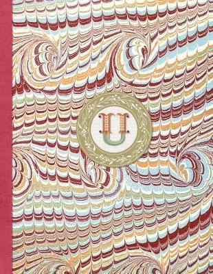 Book cover for Monogrammed U 2018 Diary Monthly & Weekly Planner