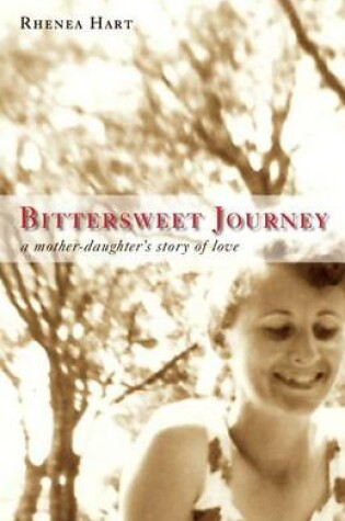 Cover of Bittersweet Journey