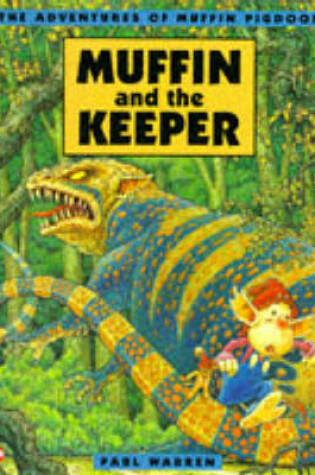 Cover of Muffin Pigdoom and the Keeper